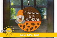 SVG digital download for a round door hanger with a cute gnome holding a nut and the words Welcome to the Nuthouse