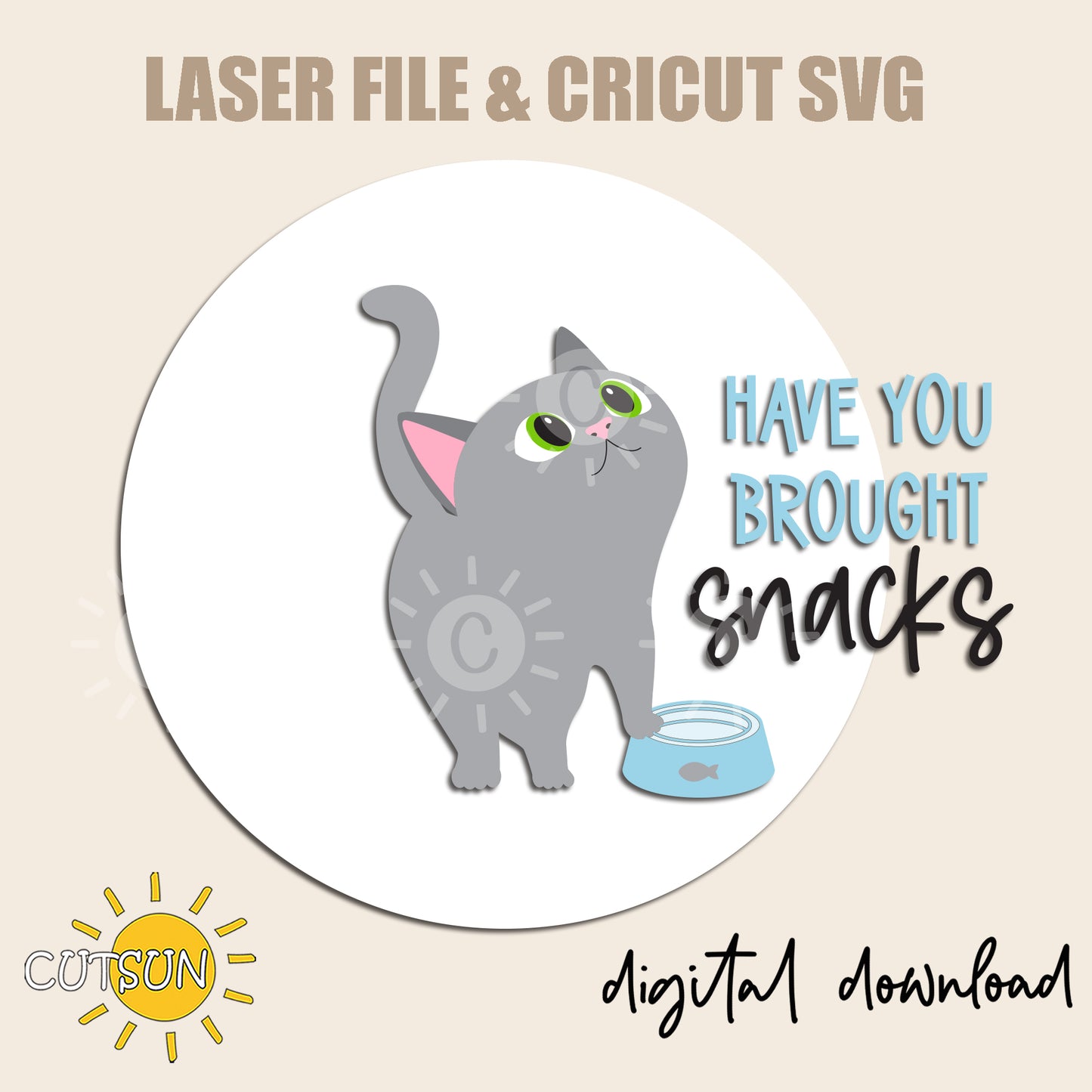 Funny Cat Door Hanger SVG – Have You Brought Snacks Laser Cut File, Cricut SVG
