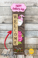 Mother's day porch sign add-on with a free Interchangeable Porch leaner SVG Gnome vertical porch sign SVG Porch decor Laser cut file