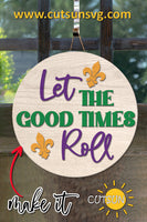 Mardi Gras Door hanger Let the good times roll SVG