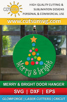 Merry and bright door hanger SVG file for use with laser cutters