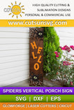 Spiders vertical porch sign SVG | Vertical Halloween porch sign SVG Laser cut files Cricut SVG Halloween svg