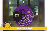 SVG digital download for a round door hanger with a cute spider saying hi and a spider web