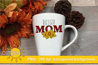 Blessed Mom Buffalo plaid Sunflowers sublimation