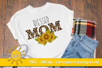 Mom Sublimation design | Blessed Mom Sunflowers sublimation