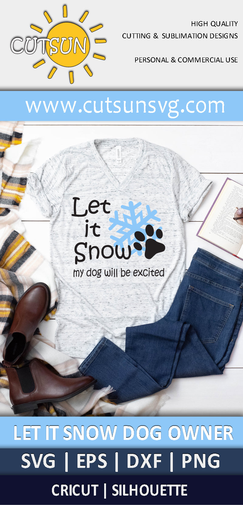 Let it Snow My Dog will be excited svg