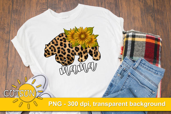Mama Bear Sublimation design Leopard and Sunflowers