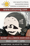 Mummy Hi Halloween door hanger svg - laser cut file