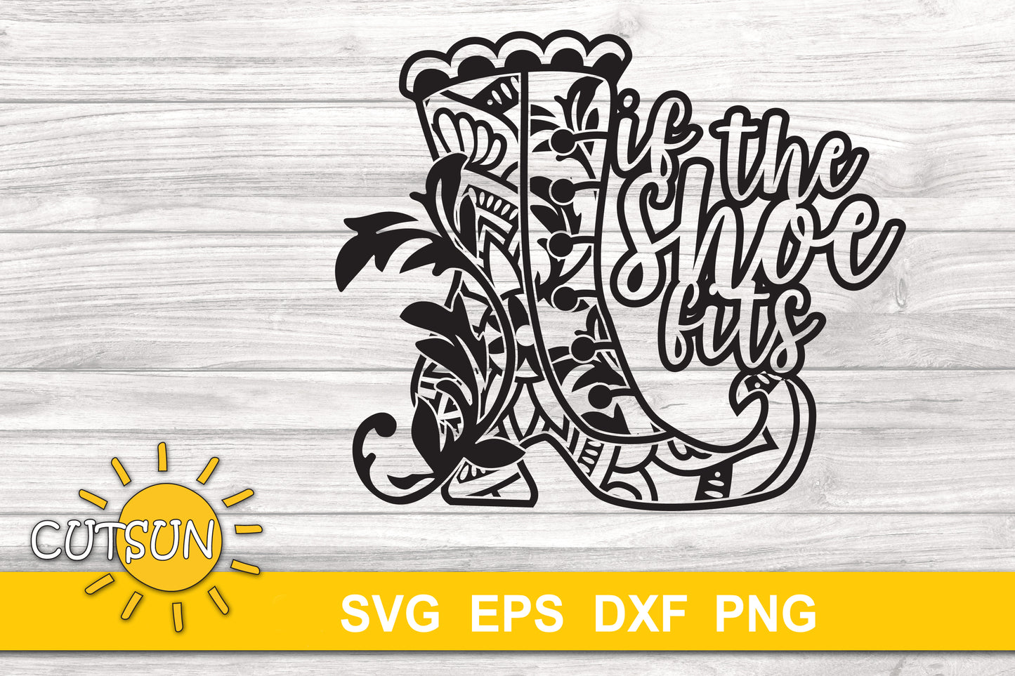 If the Shoe fits svg