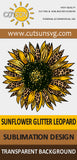 Sunflower Leopard Glitter sublimation