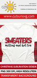 Sweaters, mittens and hot tea sublimation design
