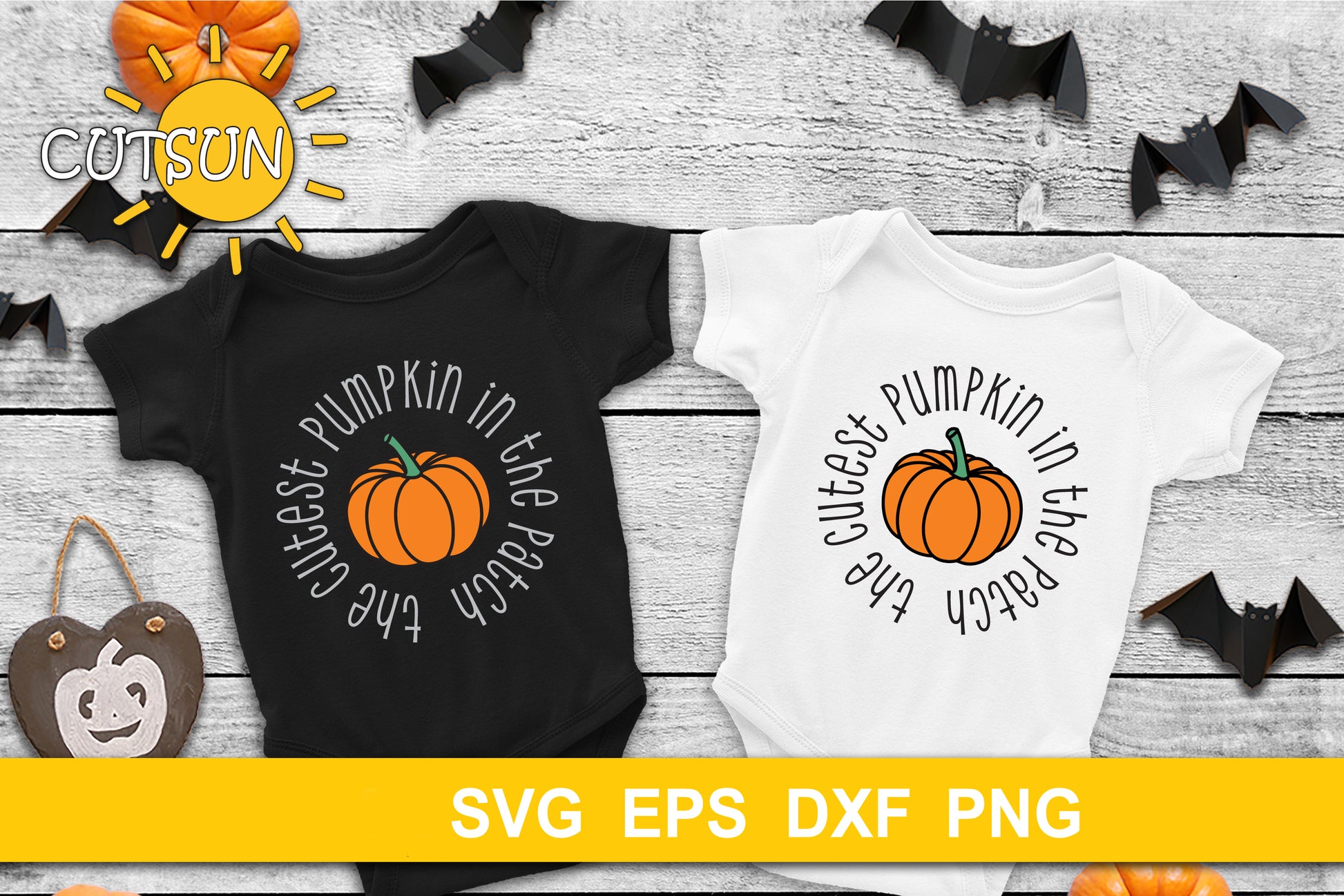 The Cutest Pumpkin in the Patch SVG