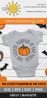 The Cutest Pumpkin in the Patch SVG