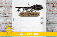 Welcome Witches Halloween door sign SVG