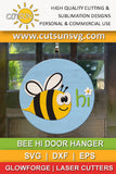 Bee hi door hanger SVG