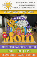 Mothers day shelf sitter SVG