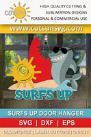Surfs up door hanger SVG