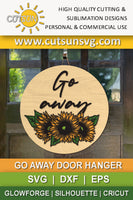 Go away sunflowers bouquet door hanger SVG